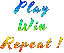 Play Win Repeat !